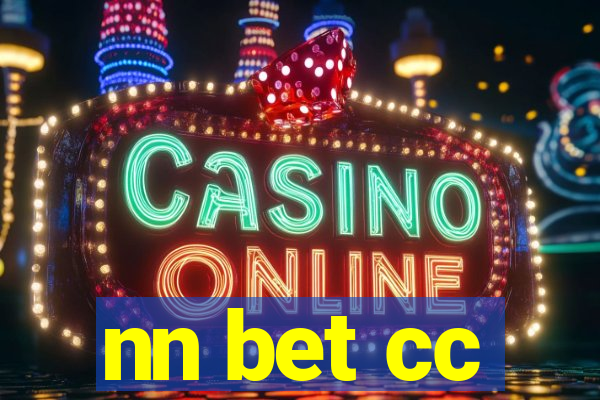 nn bet cc
